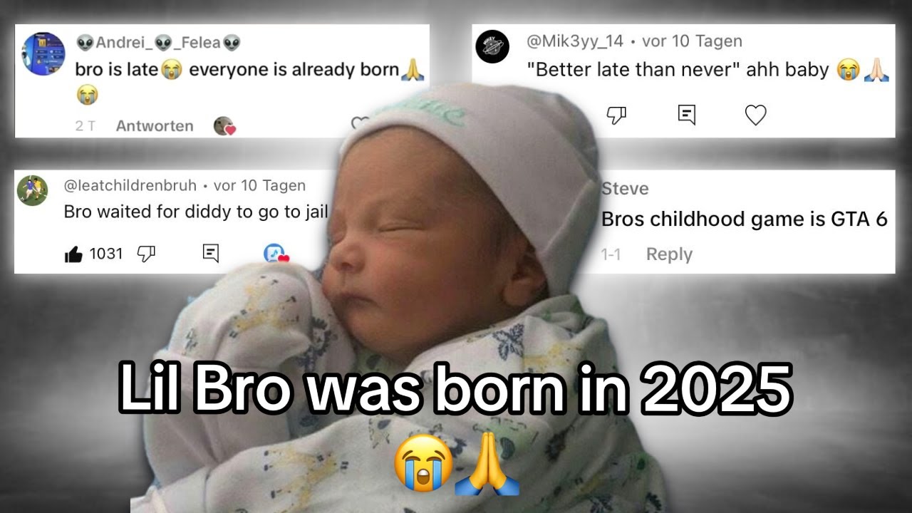 Lil Bro Was Born In 2025 Chat Music Song Lyrics Music Videos Concerts