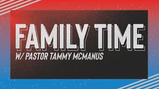 Divine Healing | Family Time W/ Pastor Tammy