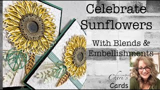 Dimensional Celebrate Sunflowers with Blends Stampin' Up! 2021