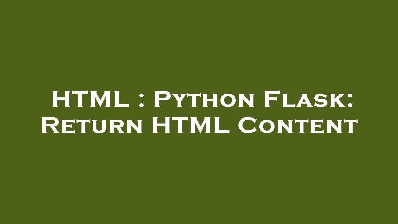 Html Python Flask Return Html Content Youtube