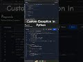 How to Create Custom Exception Classes in Python | Python Exception Handling Tutorial #python #ai