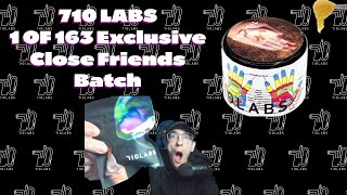 710 Labs    Close Friends 2G Sauce 1 of 163  Exclusive MI Drop