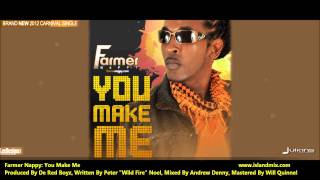 Farmer Nappy - You Make Me \