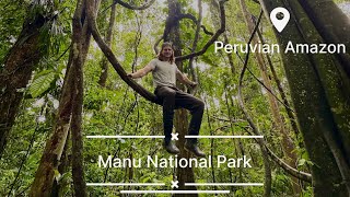 Exploring Manu National Park