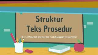 Bahasa Indonesia - Struktur Teks Prosedur