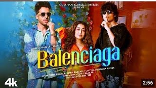 #Balenciaga | #Neha Kakkar, #Tony Kakkar | Tony Jr., Priyanka Ahuja | Adil Shaikh | Bhushan Kumar