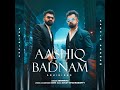 aashiq badnaam