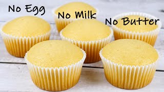 Super Moist Vanilla Cupcakes | No Egg No Milk No Butter Cake