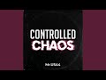 Controlled Chaos