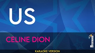 Us - Celine Dion (KARAOKE)