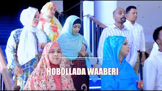 HOBOLLADA WAABERI | BISHAARO WAA BISHAARO |  OFFICIAL Clip MUSIC VIDEO 2024