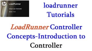 Loadrunner Tutorials | Loadrunner Controller explanation - Controller Introduction
