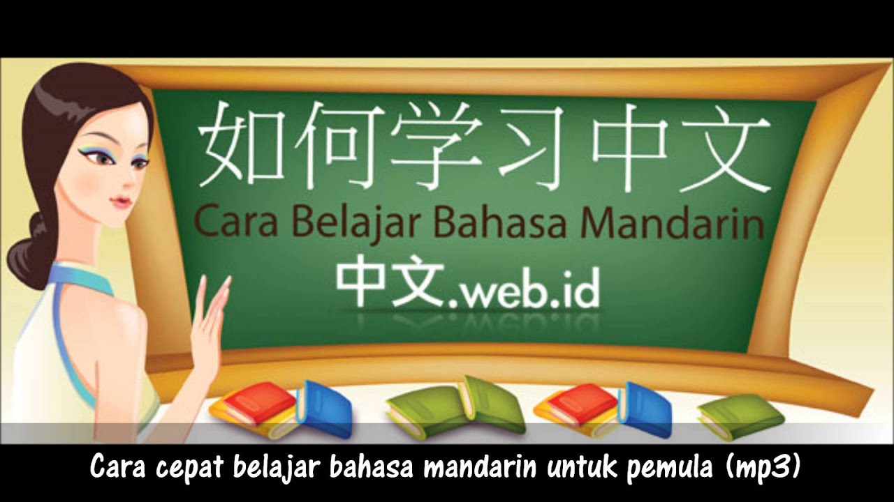 Cara Cepat Belajar Bahasa Mandarin Untuk Pemula Mp3) - YouTube