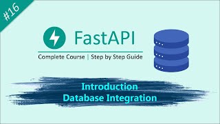 Database integration in fastapi | fastapi database tutorial
