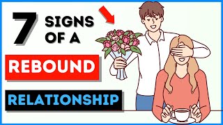 7 Signs of a Rebound Relationship: Are YOU in One? 🕵️‍♀️