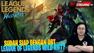 BESOK OBT LEAGUE OF LEGENDS GUYS!