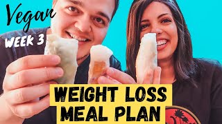 What I Eat in a Day to Lose Weight Fast | VEGAN | Weight Loss Meal Plan | Week 3