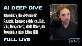 AI Fundamentals Deep Dive — Deterministic vs Stochastic, World Models, Semantic Reasoners, and More