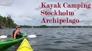 6 Days Kayak Camping Stockholm Archipelago, Sweden Part 4