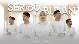 Andika Ft. Damia - Seribu Bulan (Official Music Video)