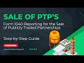 How to Record Sale of Publicly Traded Partnership (PTP) Units on Form 1040