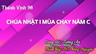 Đáp ca chúa nhật 1 mùa chay năm c|Tv 90|Tường Ân