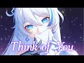 Nightcore - Think of You