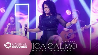 Neide Martins | Fica Calmo [Clipe Oficial]