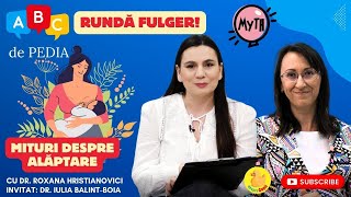 Mituri despre alăptare: Rundă fulger cu medicii pediatri | ABC DE PEDIA, ep. 16