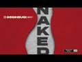 Degiheugi - Naked - Official Audio