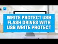 Write protect USB Flash drives with USB Write Protect