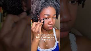 Trying slavic dolls makeup as a black girl