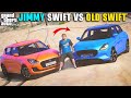 JIMMY NEW SUZUKI SWIFT VS OLD SWIFT | GTA V GAMEPLAY | GTA 5