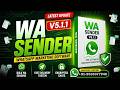 Download latest version WA Sender V5 1 1 all bugs fix  India's no 1 whatsapp marketing software