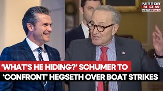 Pete Hegseth Under Fire By US Congress Over Controversial Video | Senator Schumer Slams Trump Admin