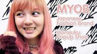 Japanese Fashion Brand MYOB NYC Harajuku Popup Shop - Elleanor's Tokyo