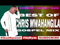 pure finesse sn. 25 best of christopher mwahangila songs mix dj rym mr. finesse