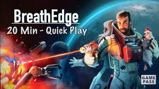 BreathEdge | Xbox One | Intro Quick Play