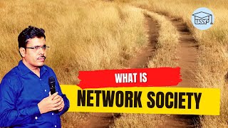 What is Network Society