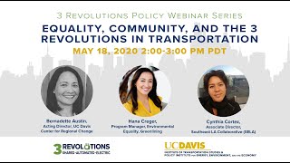 Equity, Community, and the 3 Revolutions in Transportation