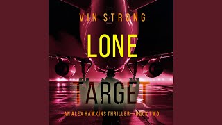 Chapter 39 - Lone Target (An Alex Hawkins Action Thriller—Book 2)