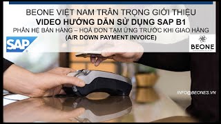 SAP Business One - Bán hàng - Hóa đơn tạm ứng trước