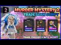 [💖] MURDER MYSTERY 2 - Trade Freezer Script | Trade Scam | KEYESS & PASTEBIN | 2026