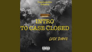 Intro To Case Closed