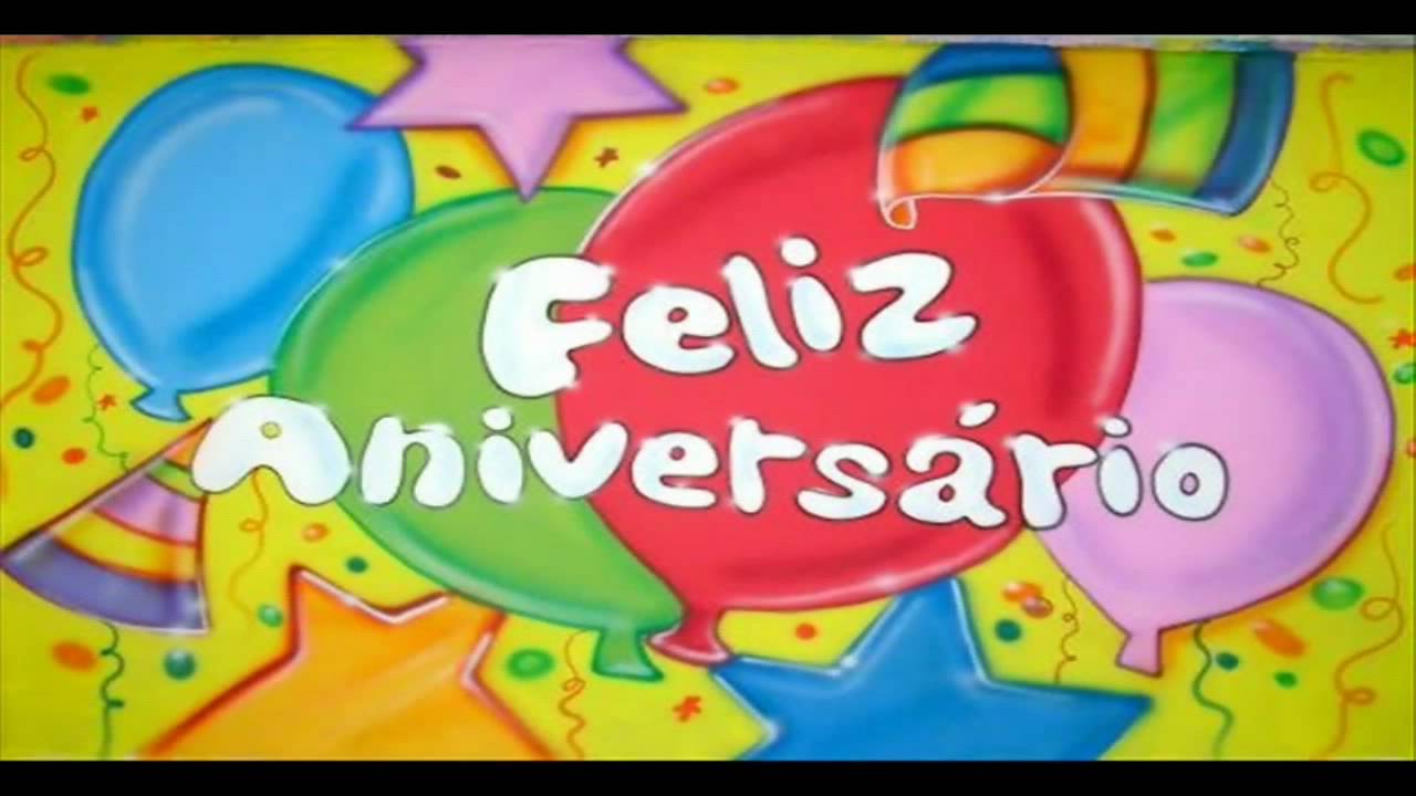 Feliz Aniversário - Parabéns Pra Você - YouTube