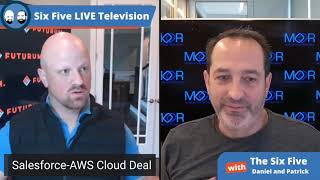 Salesforce and AWS Tie-up - Episode 82 - Six Five Podcast