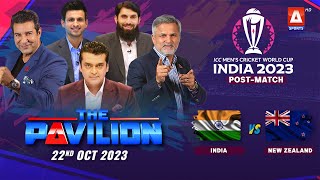 The Pavilion | INDIA vs NEW ZEALAND (Post-Match) Expert Analysis | 22 October 2023 | A Sports