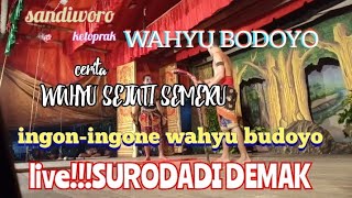 ACUK MBAH ODEL ONDELE KETOPRAK WAHYU BUDOYO LIVE SURO DADI DEMAK