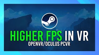 HIGHER FPS in (almost) ANY VR GAME | FSR / NIS in VR | OpenVR/Oculus Runtime