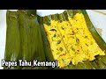 RESEP PEPES TAHU KEMANGI WANGI REMPAH l MUDAH PRAKTIS